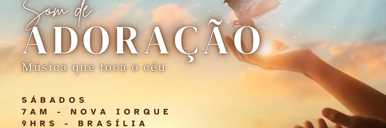 ADORAÇÃO E LOUVOR AO ÚNICO QUE É DIGNO!